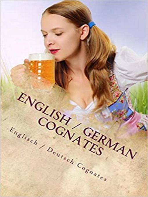 Title details for English / German Cognates by John C. Rigdon - Wait list